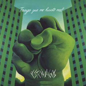 LOS ESTOMAGOS - TANGO QUE ME HICISTE MAL / HR-73 / 12” Vinyl / 2026